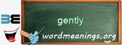 WordMeaning blackboard for gently